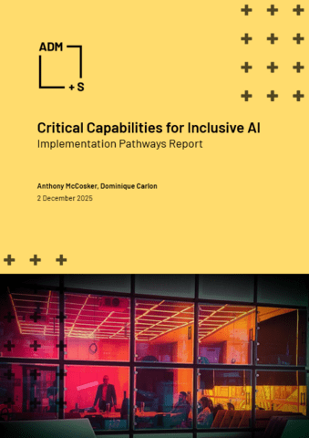 LinkedInEmail Critical capabilities for inclusive AI: implementation pathways report Report Cover: LinkedInEmail Critical capabilities for inclusive AI: implementation pathways report