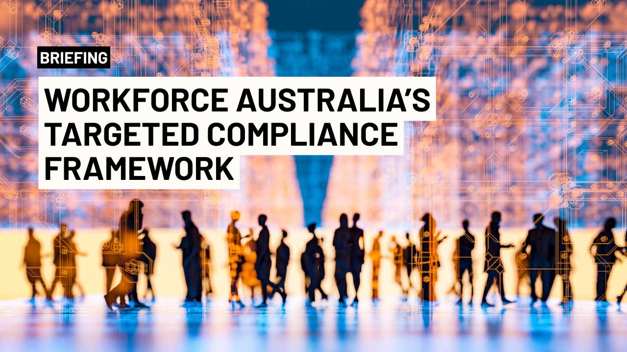 Text: Briefing: Workforce Australia's Targeted Compliance Framework