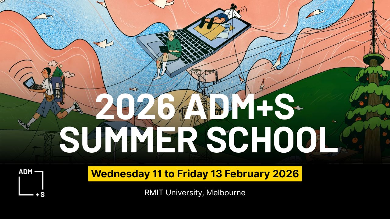 ADM+S 2026 summer school 2026 ADM+S Summer School with scenic 2D background