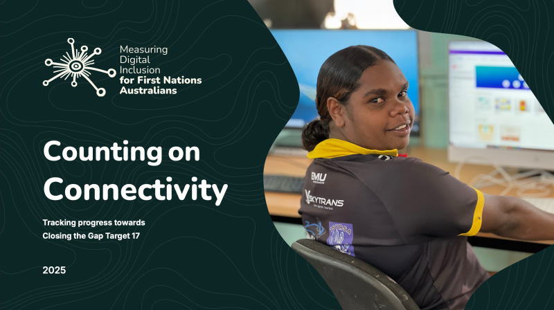 Counting on Connectivity: Measuring Digital Inclusion for First Nations Australians in 2025 cover