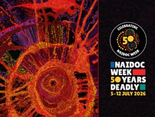 NAIDOC WEEK 50 years deadly 5-12 July 2026
